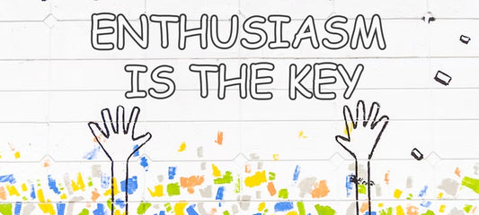 How Enthusiasm Can Help You Succeed: The Benefits of Being Enthusiastic