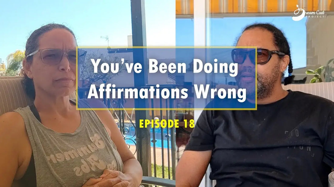 You Have Been Doing Affirmations Wrong!