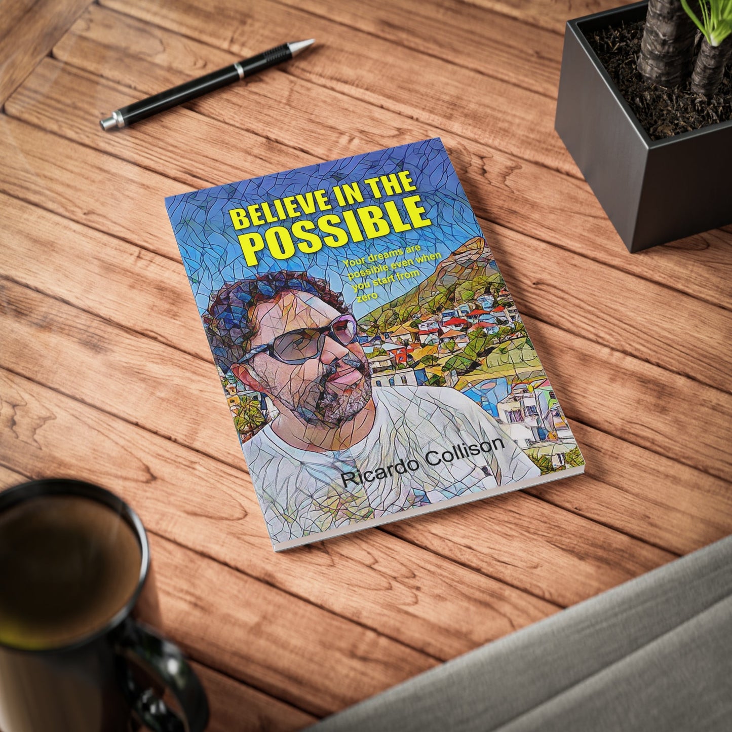 Believe in the Possible - self-help
